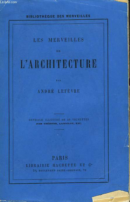 LES MERVEILLES DE L'ARCHITECTURE