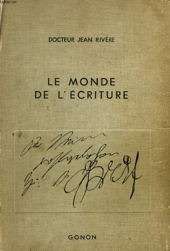 LE MONDE DE L'ECRITURE