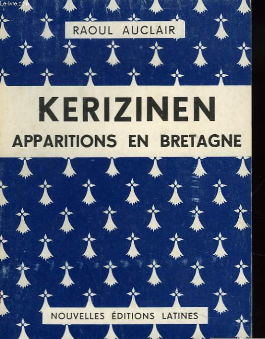 KERIZINEN, APPARTIONS EN BRETAGNE