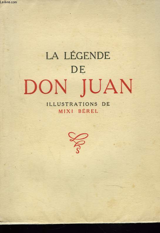 LA LEGENDE DE DON JUAN (LES AMES DU PURGATOIRE)