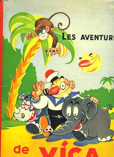 LES AVENTURES DE VICA (LE VIEUX LOUP DE MER)