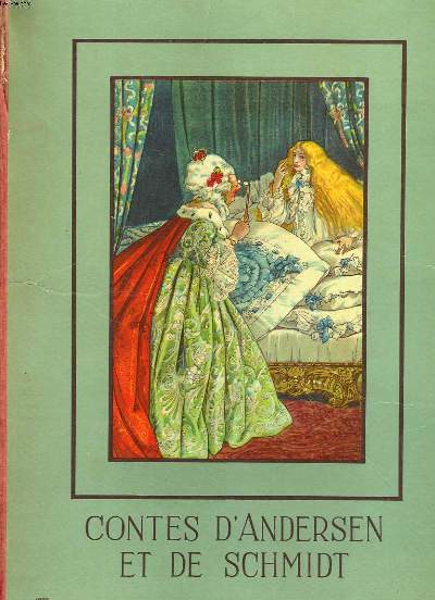 CONTES CHOISIS D'ANDERSEN ET DE SCHMIDT