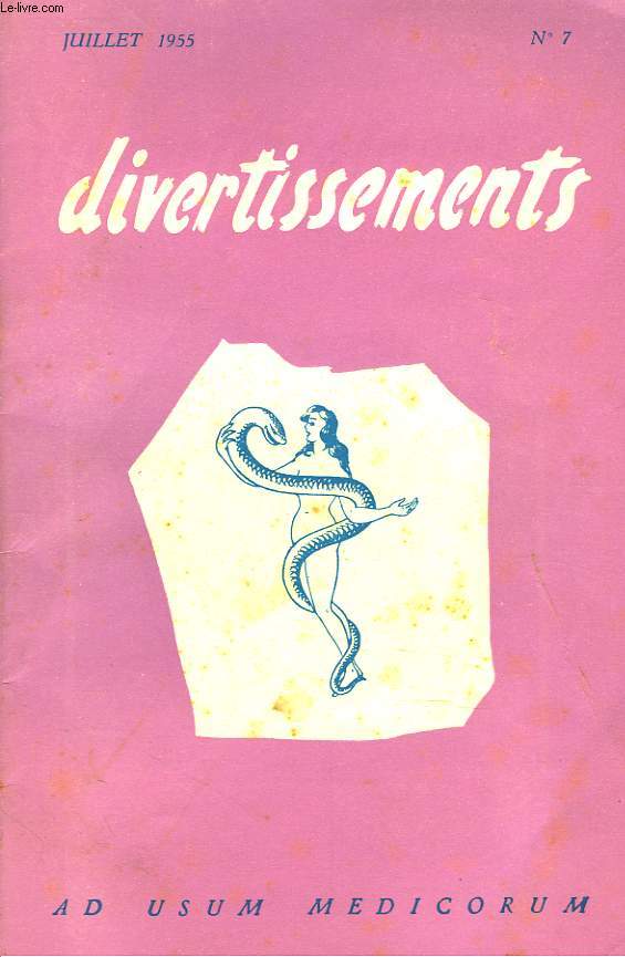 DIVERTISSEMENTS, AD USUM MEDICORUM N7, JUILLET 1955