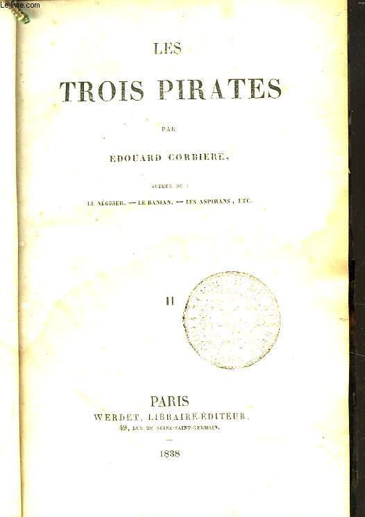 LES TROIS PIRATES. TOME II.