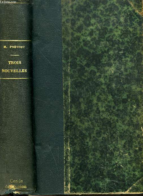 TROIS NOUVELLES