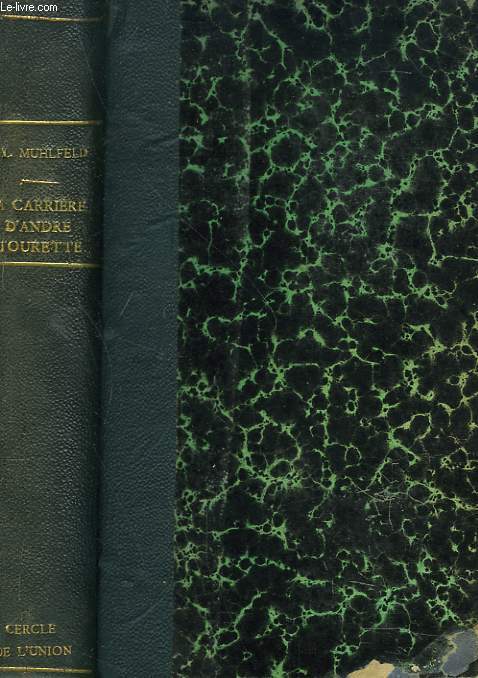 LA CARRIERE D'ANDRE TOURETTE