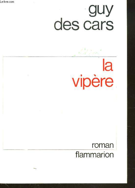 LA VIPERE + envoi de l'auteur.