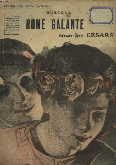 ROME GALANTE SOUS LES CESARS