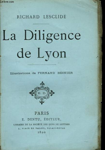 LA DILIGNECE DE LYON