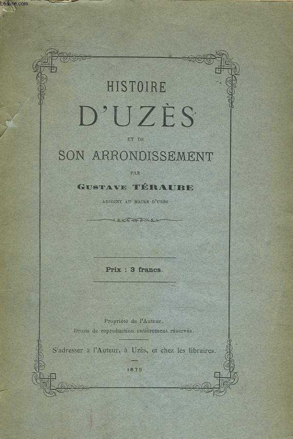 HISTOIRE D'UZES ET DE SON ARRONDISSEMENT