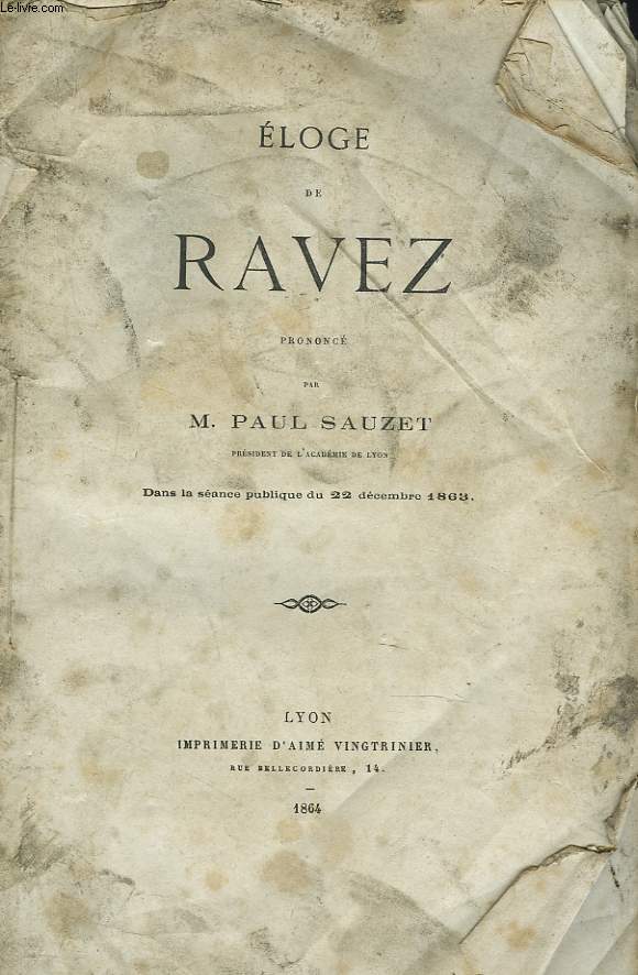 ELOGE DE RAVEZ DANS LA SEANCE PUBLIQUE DU 22 DECEMBRE 1863.