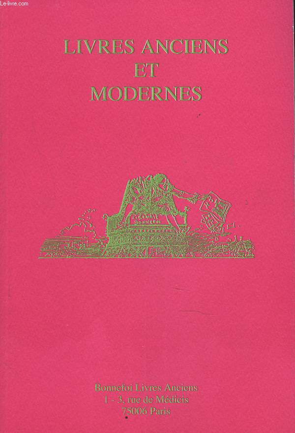 LIVRES ANCIENS ET MODERNES. CATALOGUE N113.