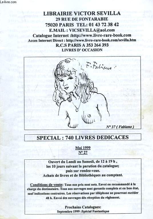 CATALOGUE N 27. SPECIAL : 740 LIVRES DEDICACES