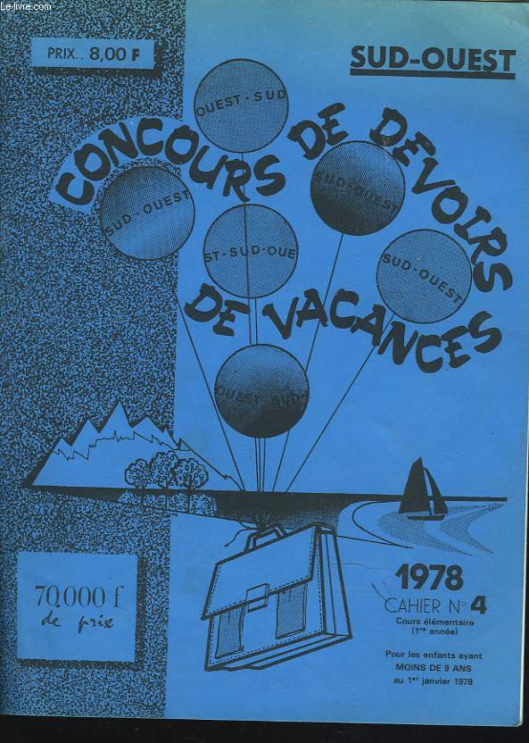 CONCOURS DE DEVOIRS DE VACANCES 1978. CAHIER N4. COURS ELEMENTAIRE 1e ANNEE.