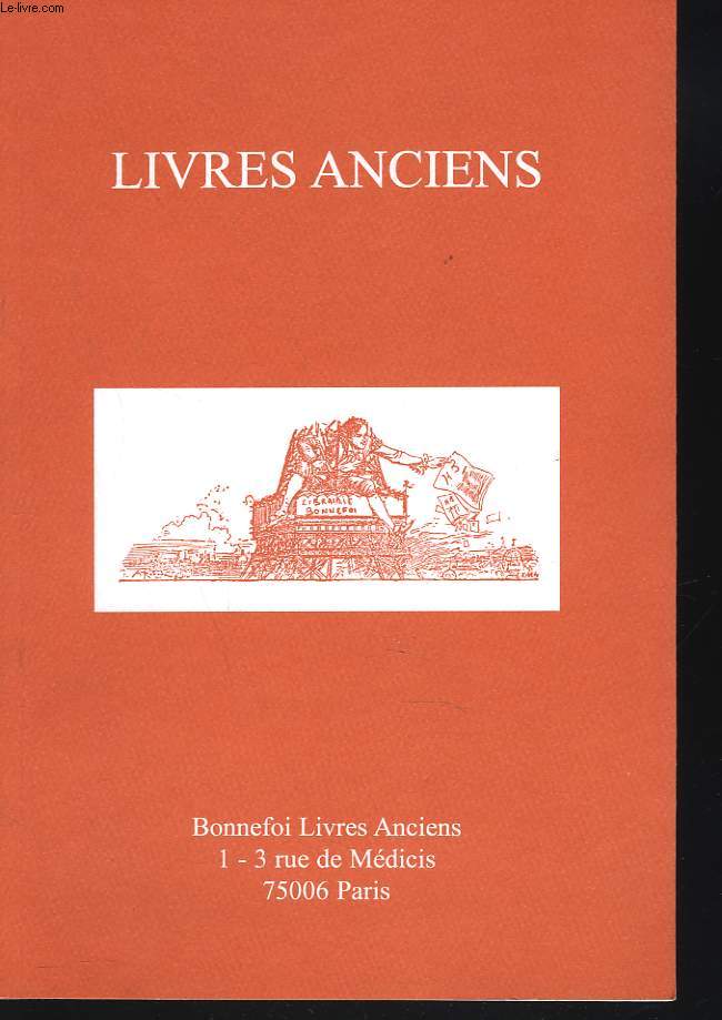 LIVRES ANCIENS. CATALOGUE N100.