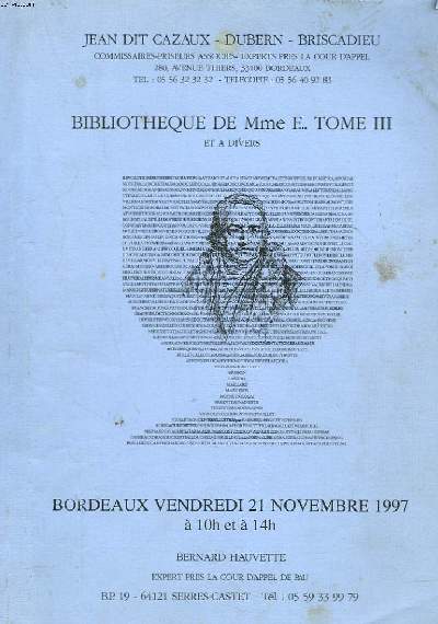 CATALOGUE VENTE AUX ENCHERES, BIBLIOTHEQUE DE Mme F..., VARIA DE LA FIN DU XVIIIe AU Xe SIECLE.... VENDREDI 21 NOVEMBRE 1997