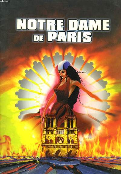 NOTRE DAME DE PARIS. SPECTACLE MUSICAL. PALAIS DES CONGRES 16 SEPTEMBRE 1998.