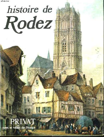 HISTOIRE DE RODEZ