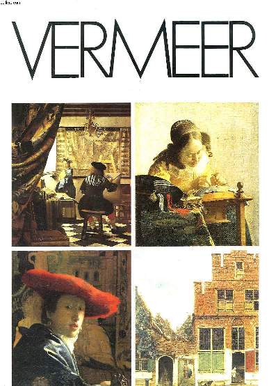 4 planches VERMEER : La dentellire / L'atelier / La ruelle / La dame au chapeau rouge.