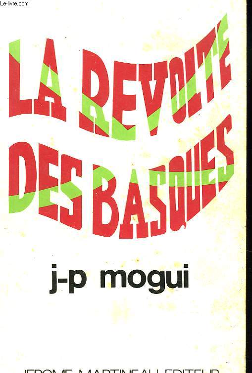 LA REVOLTE DES BASQUES