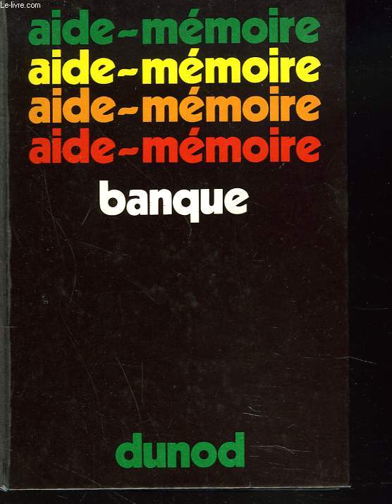 AIDE-MEMOIRE BANQUE