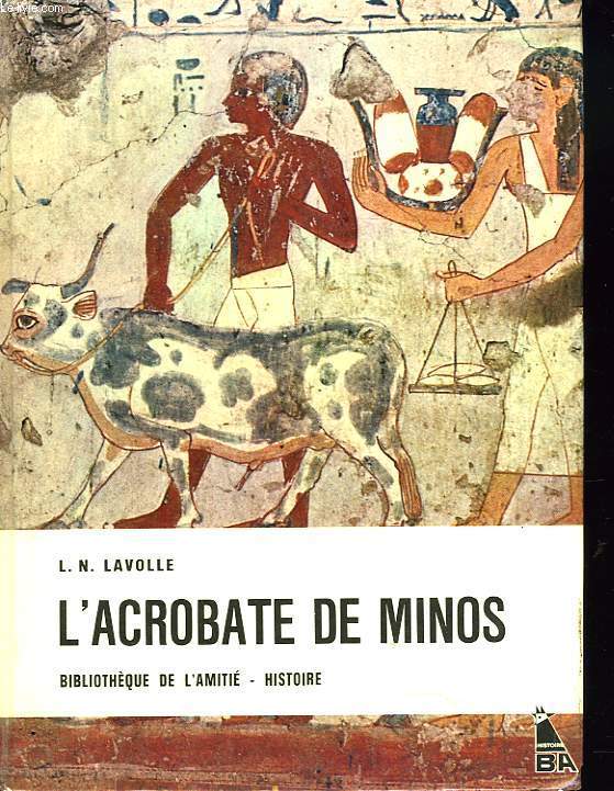 L'ACROBATE DE MINOS