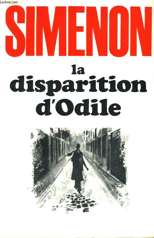 LA DISPARITION D'ODILE