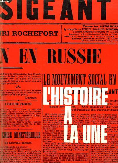 L'HISTOIRE A LA UNE. 1er JANVIER 1900-7 MAI 1945.