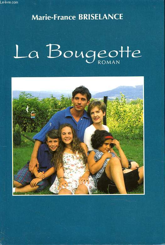 LA BOUGEOTTE