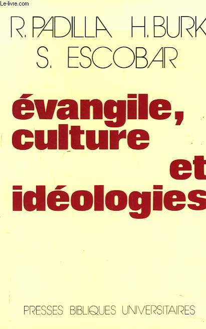 EVANGILE, CULTURE ET IDEOLOGIES