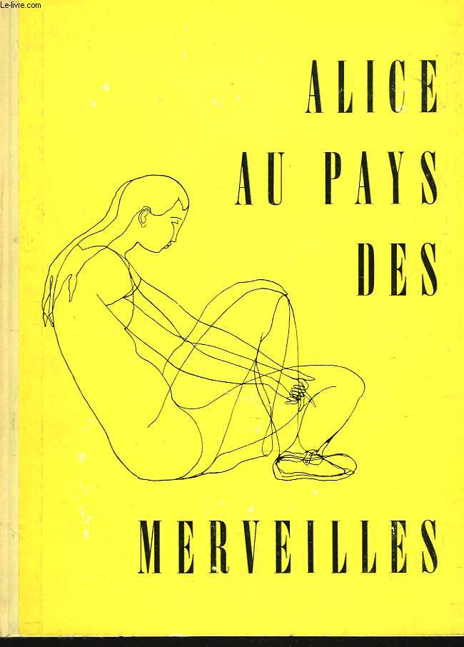 ALICE AU PAYS DES MERVEILLES