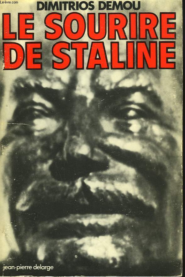 LE SOURIRE DE STALINE