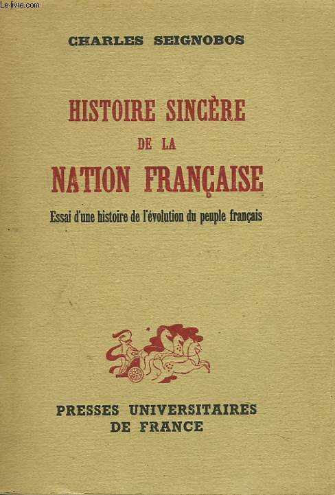 HISTOIRE SINCERE DE LA NATION FRANCAISE.