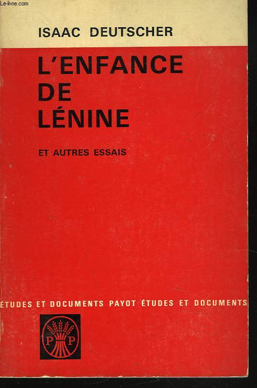 L'ENFANCE DE LENINE ET AUTRES ESSAIS.