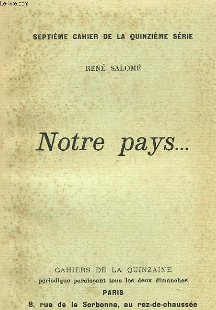 NOTRE PAYS... 7e CAHIER DE LA 15e SERIE.