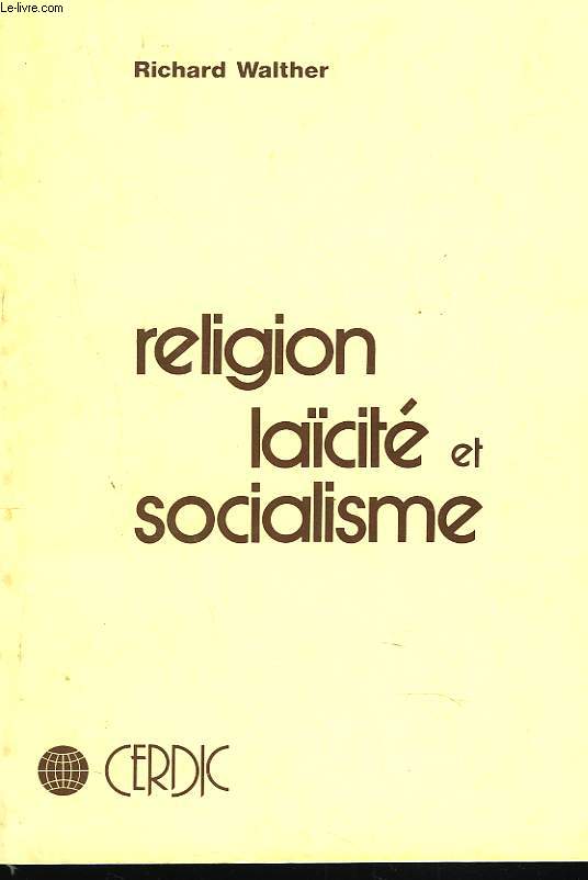 RELIGION, LACITE ET SOCIALISME