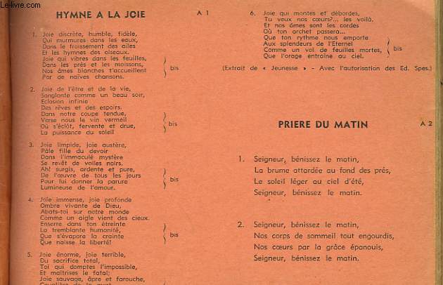 RECUEIL DE CHANTS. JOIE ET AMITIE / AUTOUR DU FEU / DE PARTOUT / D'HIER ET D'AUJOURD'HUI.