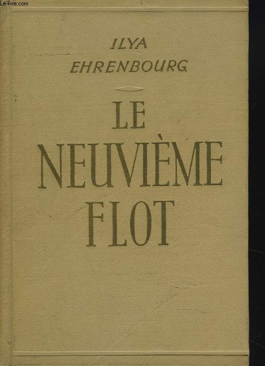 LE NEUVIEME FLOT. TOME I.