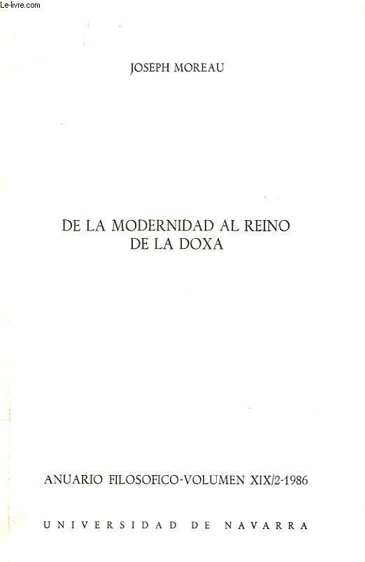 DE LA MODERNIDAD AL REINO DE LA DOXA. ANUARION FILOSOFICO-VOLUMEN XIX/2-1986