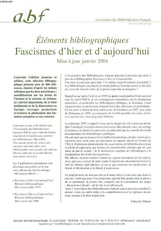 ELEMENTS BIBLIOGRAPHIQUES. FASCISMES D'HIER ET D'AUJOURD'HUI. MISE A JOUR JANVIER 2004.