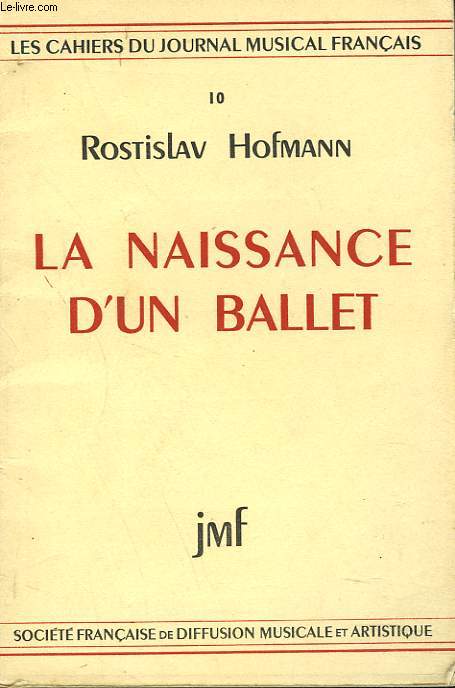 LA NAISSANCE D'UN BALLET