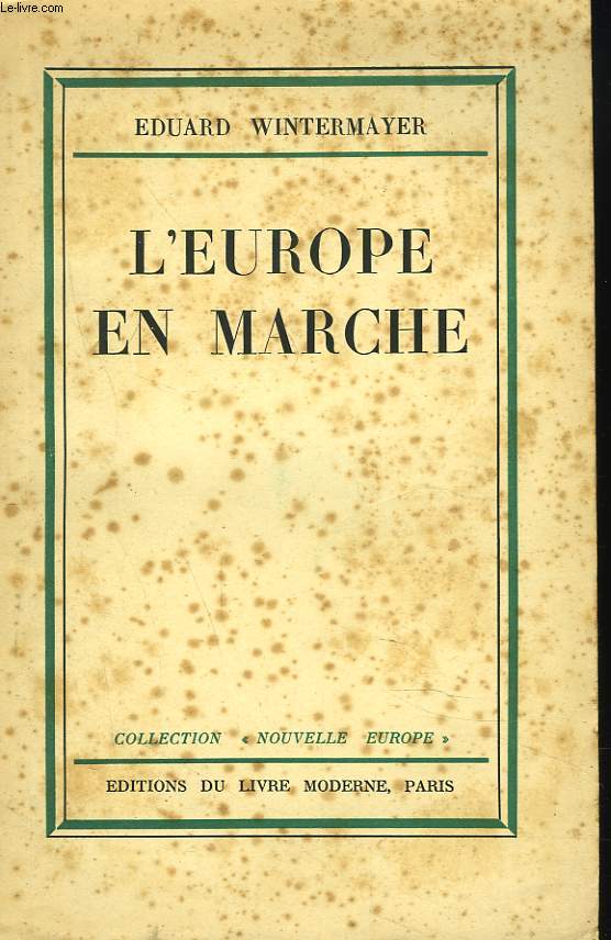 L'EUROPE EN MARCHE.