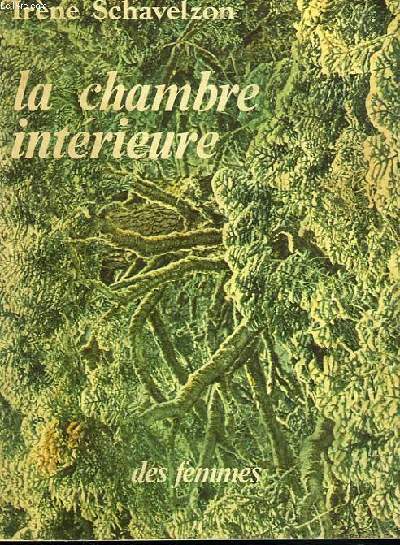 LA CHAMBRE INTERIEURE
