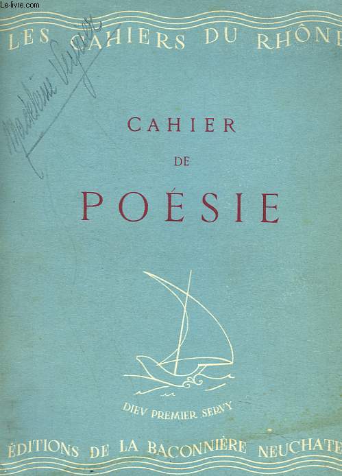 LES CAHIERS DU RHNE. CAHIER DE POESIE 2, AVRIL 1942