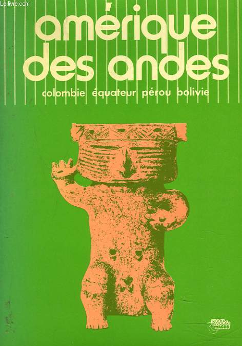 AMERIQUE DES ANDES