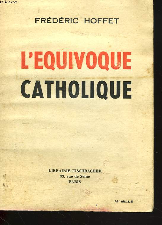 L'EQUIVOQUE CATHOLIQUE