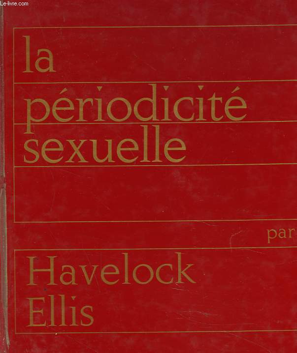 LA PUDEUR, LA PERIODICITE SEXUELLE, L'AUTO-EROTISME.