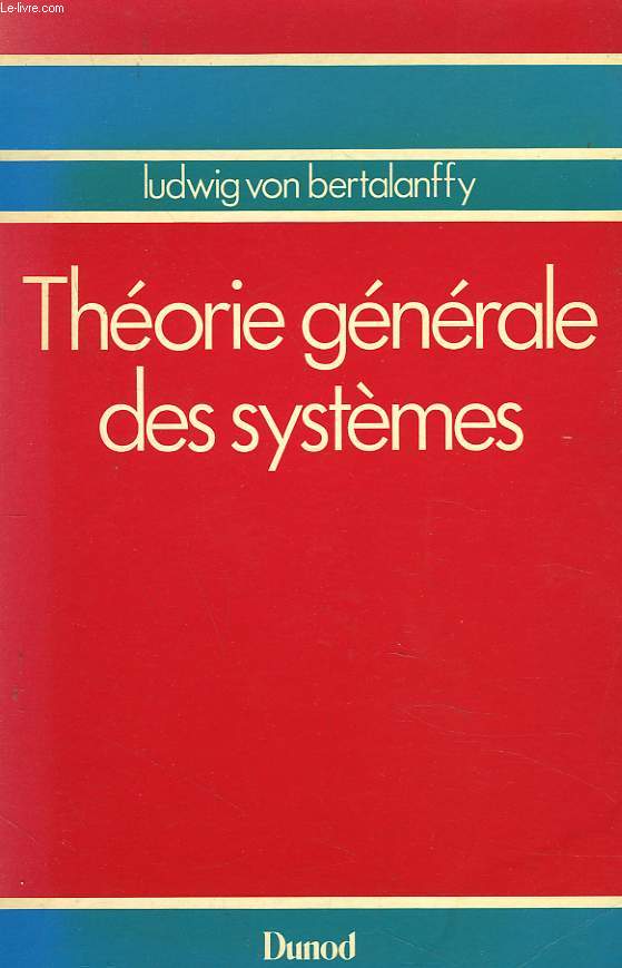 THEORIE GENERALE DES SYSTEMES