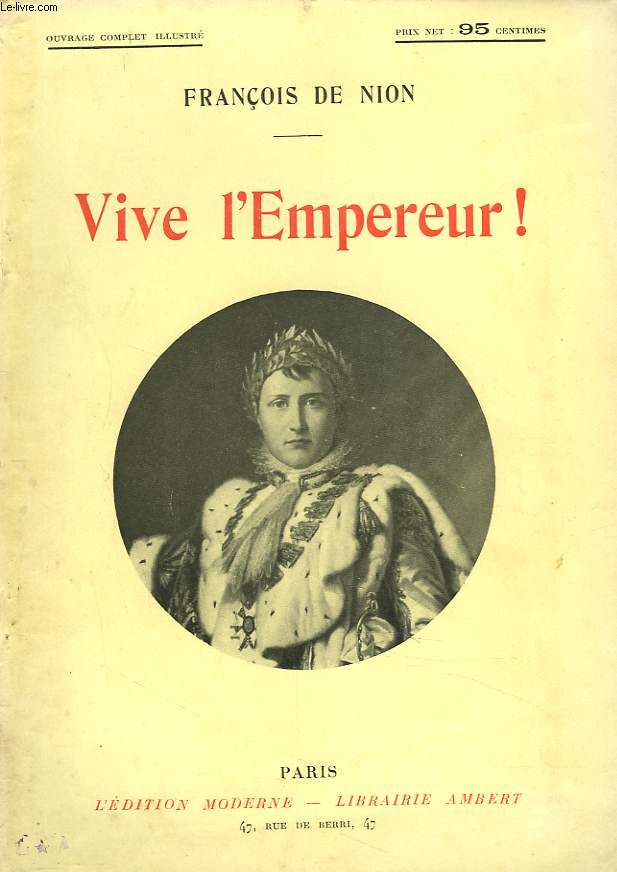 VIVE L'EMPEREUR !