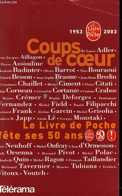 COUPS DE COEUR. LE LIVRE DE POCHE FTE SES 50 ANS. 1953-2003.